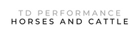 TD Performance Horses and Cattle